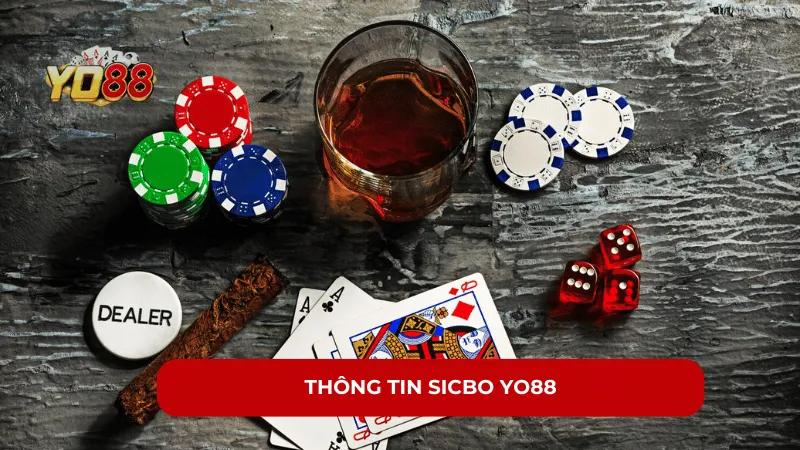 Giới thiệu tổng quan về game Sicbo Yo88